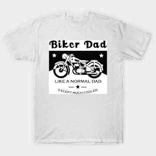 Biker Dad On T-Shirt